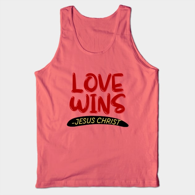 Love Wins | Christian Tank Top by All Things Gospel